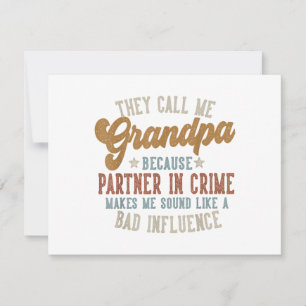 They Call Me Grandpa Funny Father's Day Grandpa Save The Date