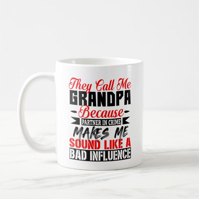 They Call Me Grandpa Grandfather Father's Day Coffee Mug (Left)