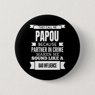 They Call Me Papou Greece Greek Grandpa  6 Cm Round Badge