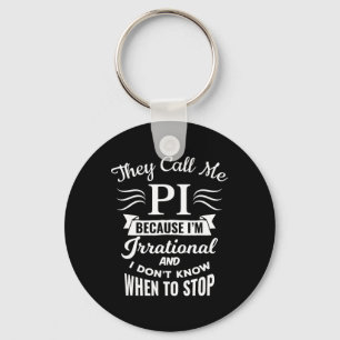 They Call Me Pi Symbol Pi Day Cute Funny Gift Key Ring