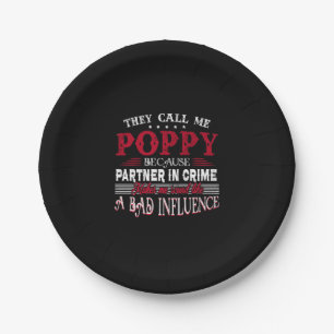 They Call Me Poppy Because Partner In Crime Makes Paper Plate