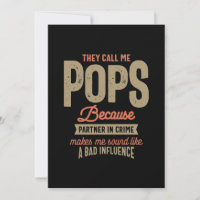 They Call Me Pops Because Parner In Crime