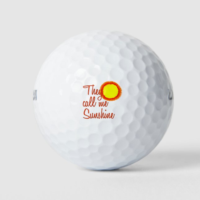 They call me Sunshine Golf Balls (Front)