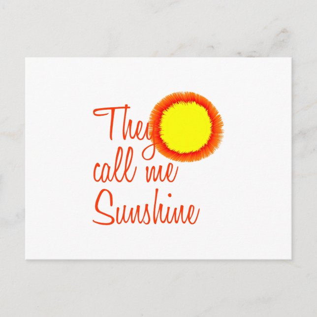 They call me Sunshine Postcard (Front)