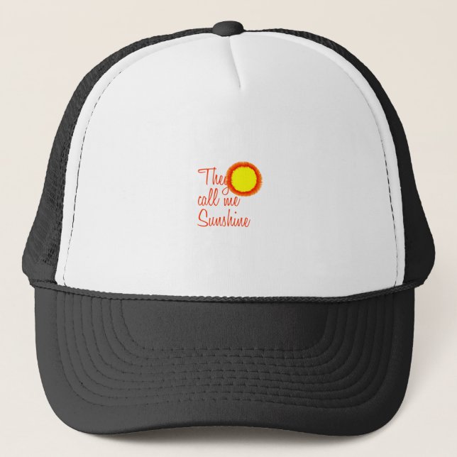 They call me Sunshine Trucker Hat (Front)