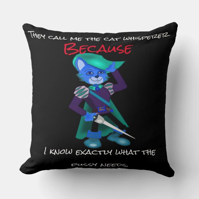 They call me the cat whisperer cushion (Front)