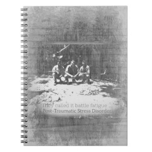 They Called it Battle Fatigue PTSD Awareness Notebook