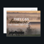 They Can Inspirational Quote Holiday Postcard<br><div class="desc">“They Can Because They Think They Can.” 
- Inspirational Quote by Publius Vergilius Maro (aka “Virgil”) 

- More at https://inspirationalgraphics.com/they-can/</div>