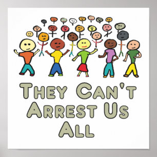 They Can't Arrest Us All Poster