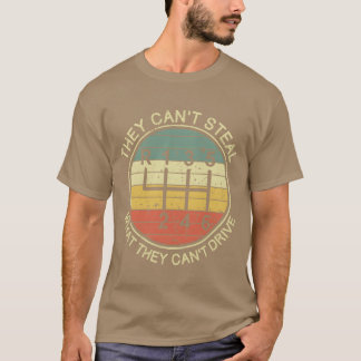 They Cant Steal Whathey Cant Drive Manual Cars fun T-Shirt