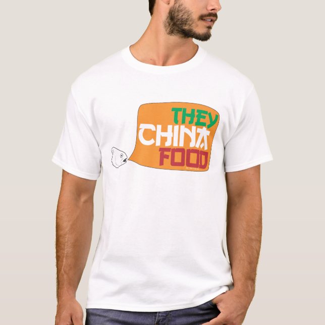 They China Food T-Shirt (Front)