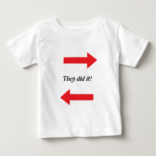 They did it! baby T-Shirt