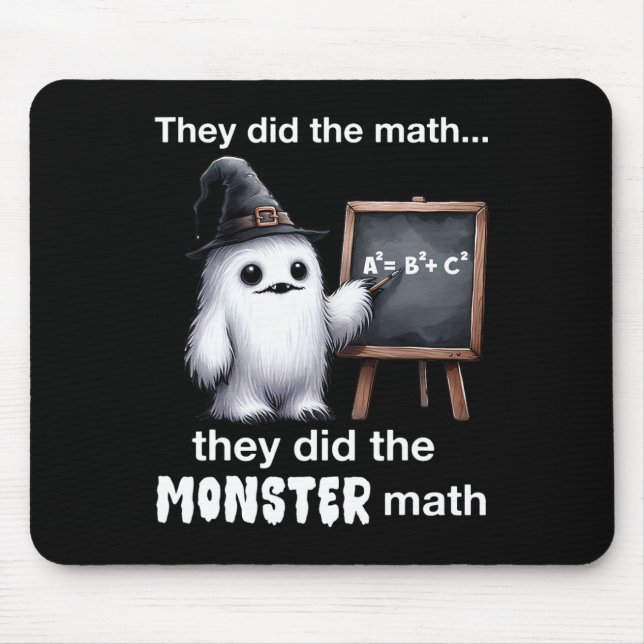 They Did The Monster Math Yeti Funny Halloween Tea Mouse Pad (Front)