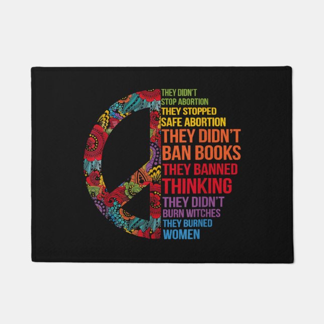 They Didn't Stop Abortion They Stopped Safe Femini Doormat (Front)