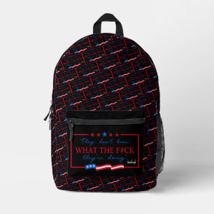 They Don't Know What They're Doing Funny Quote Printed Backpack