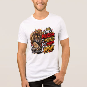 They Doubted Me I Worked I Won Tri-Blend Shirt