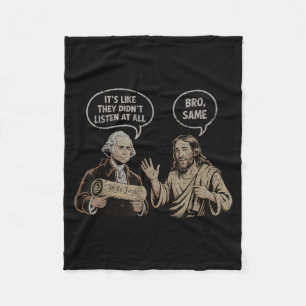 They Funny Like Didn' Listen All Washington Fleece Blanket
