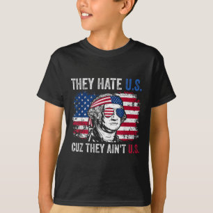They Hate Us Cuz They Aint Us Usa American Flag 4t T-Shirt
