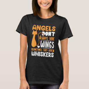 They Have Whiskers Cute Cat Kitty Cats Mum Dad T-Shirt