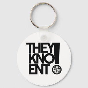They Kno Keychain