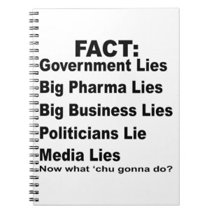 They Lie Govt Pharma Business Politicians Media  # Notebook