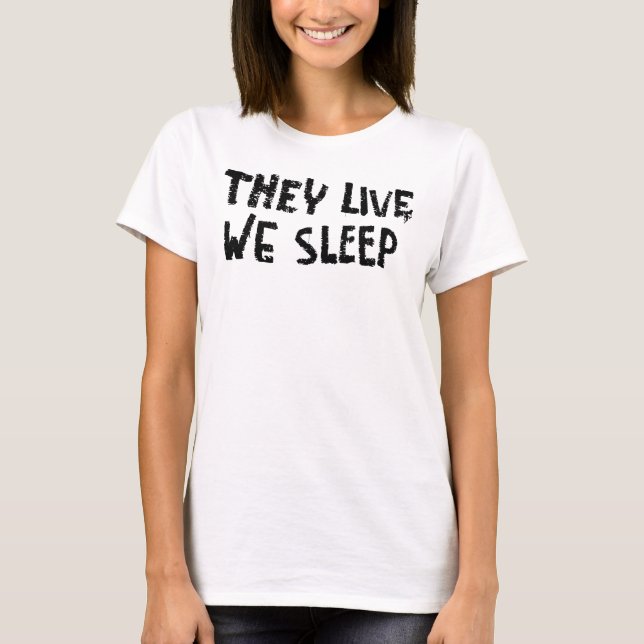 They Live Graffiti T-Shirt (Front)