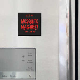 They Love Me Blood Dripping Mosquito Magnet
