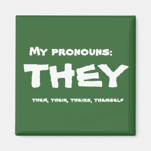 They or Custom Pronoun Magnet