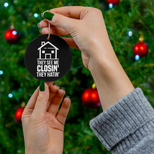 They See Me Closing Realtor Estate Agent Ceramic Tree Decoration