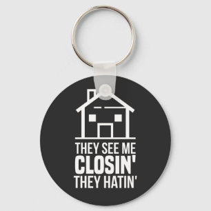 They See Me Closing Realtor Estate Agent Key Ring