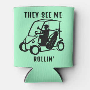 They See Me Rollin’   Custom Personalised Golf Pun Can Cooler