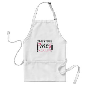 They See Me Rollin Standard Apron