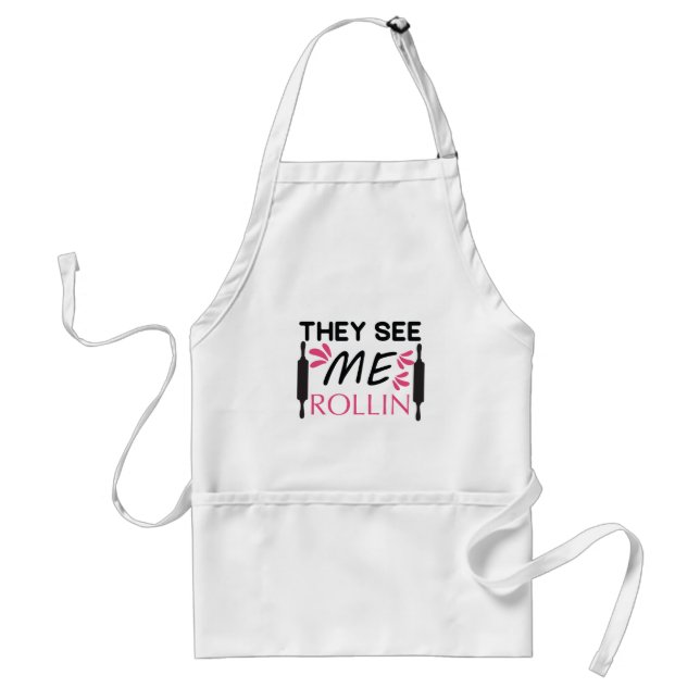 They See Me Rollin Standard Apron (Front)