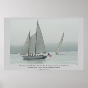 They that go down to the sea in ships... Scripture Poster