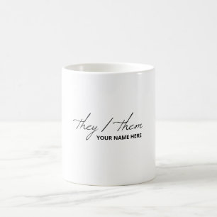 They Them in Script Font White Mug