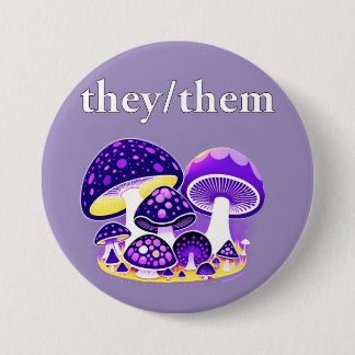 they/them mushroom pronoun button