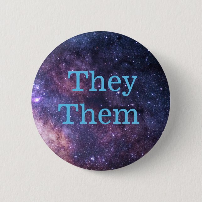 They Them pronoun button (Front)