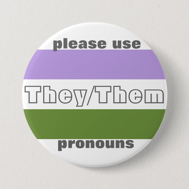 They/Them Pronoun Button Pin (Front)