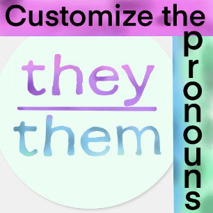 They   them pronoun   colourful  classic round sticker