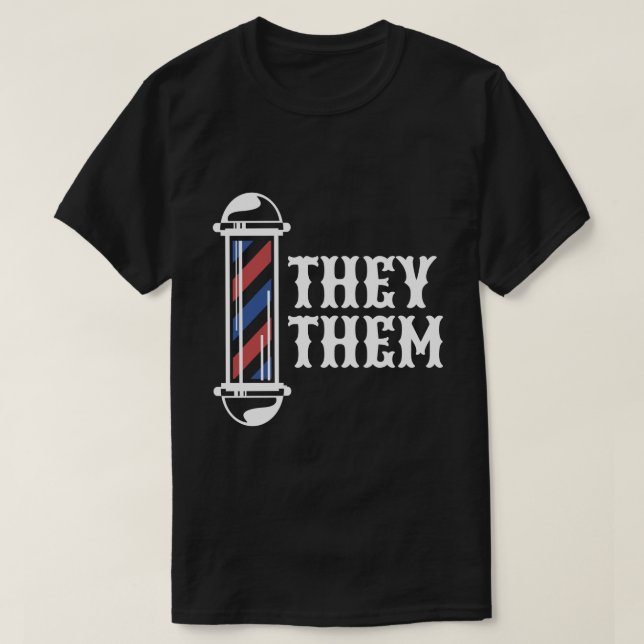 THEY/THEM Pronoun Shirt (Design Front)