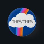 THEY/THEM Pronouns Colourful Rainbow Cloud 3 Cm Round Badge<br><div class="desc">Decorate your outfit with this cool art button. Makes a great  gift! You can customise it and add text too. Check my shop for lots more colours and patterns! Let me know if you'd like something custom too.</div>