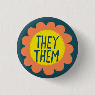 THEY / THEM Pronouns Flower Pride Handlettered 3 Cm Round Badge