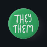 THEY/THEM Pronouns Green Handlettering Minimal 3 Cm Round Badge<br><div class="desc">Decorate your outfit with this cool art button. Makes a great  gift! You can customise it,  change the background colour and add text too. Check my shop for lots more colours and patterns! Let me know if you'd like something custom too.</div>
