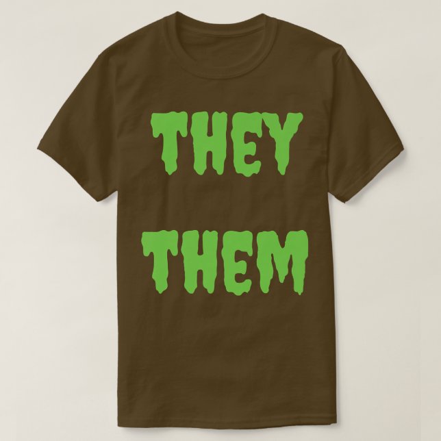 They Them Pronouns Nonbinary Spooky Halloween Lime T-Shirt (Design Front)