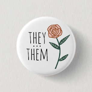 THEY/THEM Pronouns Pink Rose CUSTOM 3 Cm Round Badge