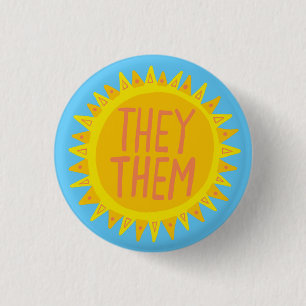 THEY / THEM Pronouns Sunshine Pride Handlettered 3 Cm Round Badge