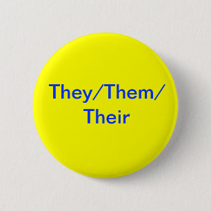 They/Them/Their Button
