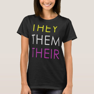 They Them Theirs Non Binary Pronouns Lgbtq 2 T-Shirt