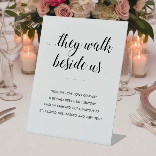 They Walk Beside Us Poem Wedding Memorial Pedestal Sign (Creator Uploaded)