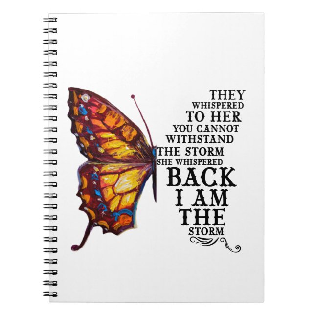 They Whispered To Her You Cannot Withstand Notebook (Front)